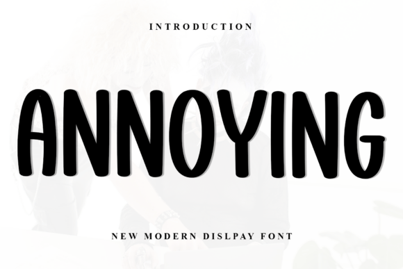 Annoying: The Bold Typeface for High-Impact Web Design