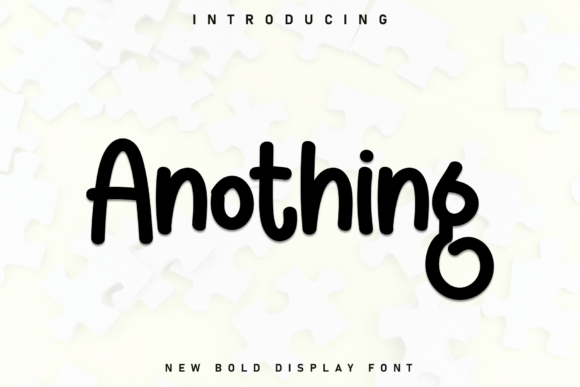 Anothing: A Handwritten Display Font for Bold Brand Identity