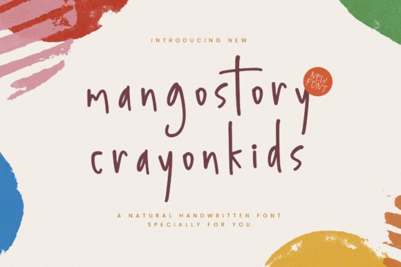 Mangostory Crayonkids: The Creative Font for Bold Branding