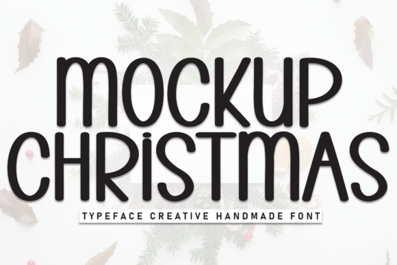 Mockup Christmas: The Playful Display Font for Festive Web Design