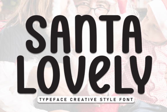 Santa Lovely: A Handwritten Display Font for Modern Web Design
