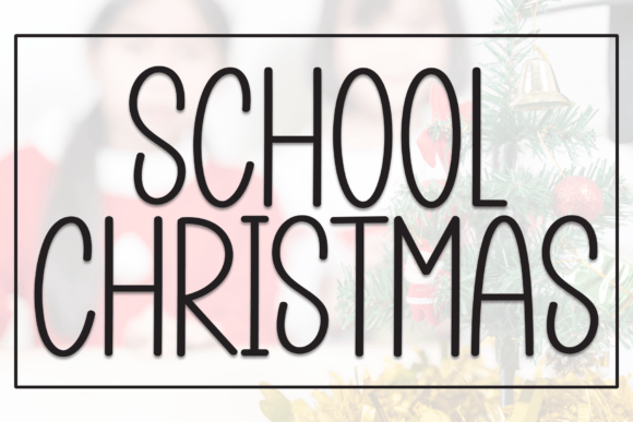 School Christmas: The Perfect Handwritten Font for Festive Campaigns
