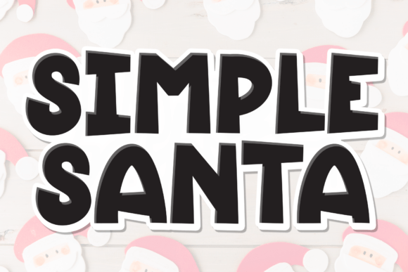 Simple Santa: The Handwritten Display Font for Campaign Clarity