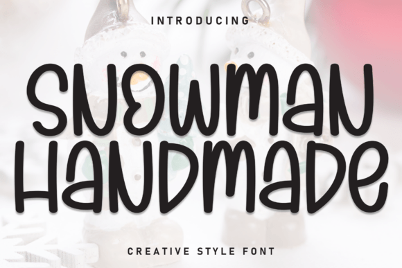 Snowman Handmade: A Charming Display Font for Creative Makers