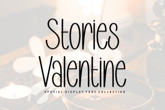 Stories Valentine: A Handwritten Display Font for Modern Editorial Design