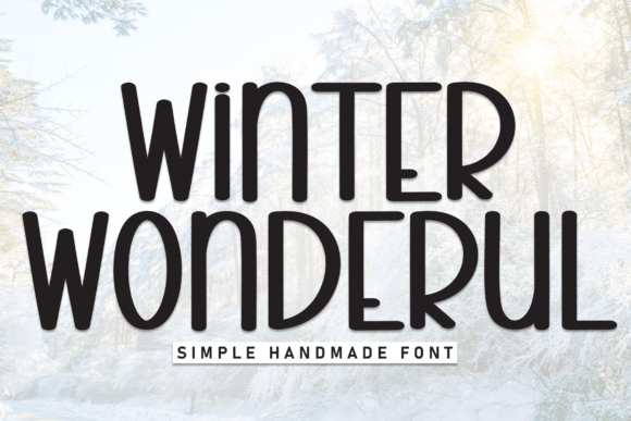 Winter Wondeful: A Whimsical Display Font for Winter Projects